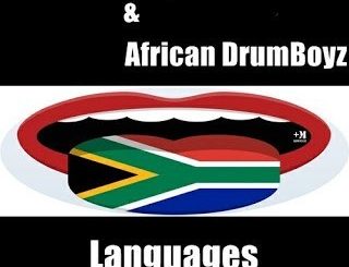 SmallTheDj, African DrumBoyz, Languages, mp3, download, datafilehost, fakaza, Afro House, Afro House 2019, Afro House Mix, Afro House Music, Afro Tech, House Music