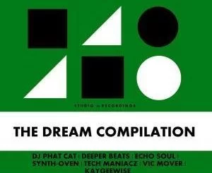 VA, The Dream Compilation, download ,zip, zippyshare, fakaza, EP, datafilehost, album, Afro House, Afro House 2019, Afro House Mix, Afro House Music, Afro Tech, House Music