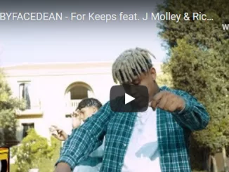 BABYFACEDEAN - For Keeps feat. J Molley & Ricco (Official Video)
