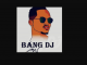 Bang DJ, Busy Weekend Remix, mp3, download, datafilehost, fakaza, Afro House, Afro House 2019, Afro House Mix, Afro House Music, Afro Tech, House Music