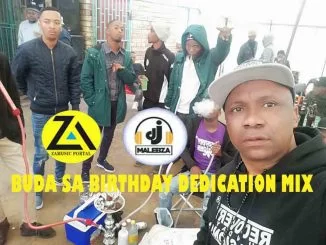 Dj Malebza, Buda SA Birthday Dedication Mix, Buda SA, mp3, download, datafilehost, toxicwap, fakaza, Deep House Mix, Deep House, Deep House Music, Deep Tech, Afro Deep Tech, House Music, Tech House
