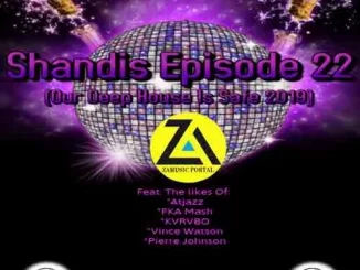 Dj Malebza, Shandis Episode 22 (Our Deep House Is Safe 2019), Shandis, Deep House, mp3, download, datafilehost, toxicwap, fakaza, Deep House Mix, Deep House, Deep House Music, Deep Tech, Afro Deep Tech, House Music