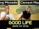King Monada, Good Life, Clement Maosa, Original Mix 2019, Afro House Mix, Afro House Music, Afro Tech, House Music