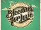 Lloyd BW, Bleeding for Love, Kali Mija, mp3, download, datafilehost, fakaza, Afro House, Afro House 2019, Afro House Mix, Afro House Music, Afro Tech, House Music Fester,