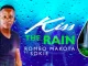 Romeo Makota, Kiss The Rain, Sokie, mp3, download, datafilehost, fakaza, Afro House, Afro House 2019, Afro House Mix, Afro House Music, Afro Tech, House Music