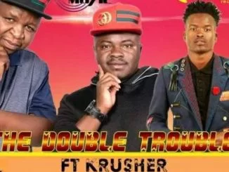 The Double Trouble, Korobela, Love Portion, Krusher, mp3, download, datafilehost, fakaza, Afro House, Afro House 2019, Afro House Mix, Afro House Music, Afro Tech, House Music