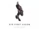 Ultra Deep, Eye First Vision, download ,zip, zippyshare, fakaza, EP, datafilehost, album, Deep House Mix, Deep House, Deep House Music, Deep Tech, Afro Deep Tech, House Music