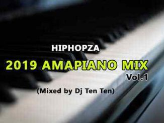 2019 Amapiano Mix, Dj Ten Ten, Amapiano 2019 Mix, mp3, download, datafilehost, toxicwap, fakaza, House Music, Amapiano, Amapiano 2019, Amapiano Mix, Amapiano Music