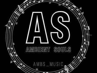 Ambient Souls, Tah Maestro, mp3, download, datafilehost, fakaza, Afro House, Afro House 2019, Afro House Mix, Afro House Music, Afro Tech, House Music, Amapiano, Amapiano Songs, Amapiano Music