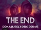 DokamusiQ, The End, Dielo Drums, mp3, download, datafilehost, toxicwap, fakaza, Afro House, Afro House 2019, Afro House Mix, Afro House Music, Afro Tech, House Music