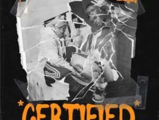 Gator, Certified, The Big Hash, mp3, download, datafilehost, fakaza, Hiphop, Hip hop music, Hip Hop Songs, Hip Hop Mix, Hip Hop, Rap, Rap Music