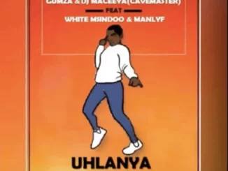 Gumza, Djmaceeya, Cavemaster, Uhlanya Lwasenatal, White Msindoo, Manlyf, mp3, download, datafilehost, fakaza, Afro House, Afro House 2019, Afro House Mix, Afro House Music, Afro Tech, House Music