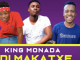 King Monada, A Di Makatxe, mp3, download, datafilehost, fakaza, DJ Mix, Afro House, Afro House 2019, Afro House Mix, Afro House Music, Afro Tech, House Music