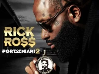 Rick Ross, Port Of Miami 2, download ,zip, zippyshare, fakaza, EP, datafilehost, album, Hiphop, Hip hop music, Hip Hop Songs, Hip Hop Mix, Hip Hop, Rap, Rap Music