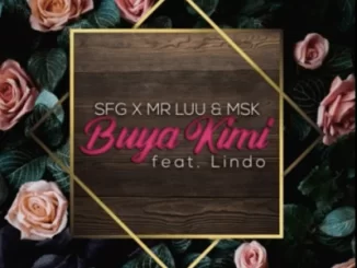 SFG, Mr Luu, MSK, Buya Kimi, Lindo, mp3, download, datafilehost, fakaza, Afro House, Afro House 2019, Afro House Mix, Afro House Music, Afro Tech, House Music