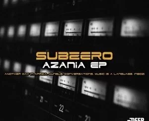 Subzero, Azania, download, zip, zippyshare, fakaza, EP, datafilehost, album, Afro House, Afro House 2019, Afro House Mix, Afro House Music, Afro Tech, House Music