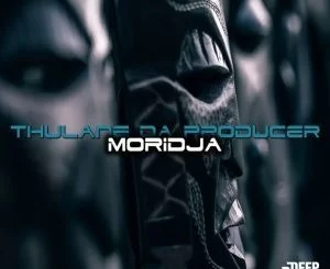 Thulane Da Producer, Moridja, Original Mix, mp3, download, datafilehost, fakaza, Deep House Mix, Deep House, Deep House Music, Deep Tech, Afro Deep Tech, House Music