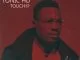 TonicHD, Touch… EP, download ,zip, zippyshare, fakaza, EP, datafilehost, album, Soulful House Mix, Soulful House, Soulful House Music, House Music