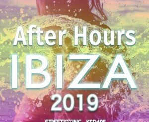 VA, After Hours Ibiza 2019, download ,zip, zippyshare, fakaza, EP, datafilehost, album, Soulful House Mix, Soulful House, Soulful House Music, House Music, Deep House Mix, Deep House, Deep House Music, Deep Tech, Afro Deep Tech