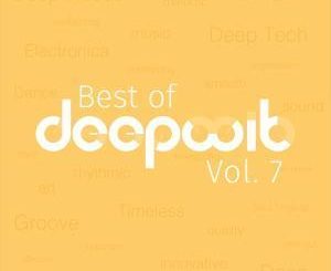 VA, Best of DeepWit, Vol. 7, download ,zip, zippyshare, fakaza, EP, datafilehost, album, , Deep House Mix, Deep House, Deep House Music, Deep Tech, Afro Deep Tech, House Music