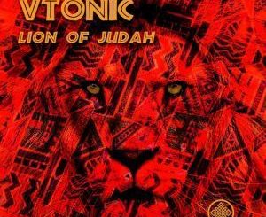 Vtonic, Lion of Judah (Original Mix), mp3, download, datafilehost, toxicwap, fakaza, Afro House, Afro House 2019, Afro House Mix, Afro House Music, Afro Tech, House Music
