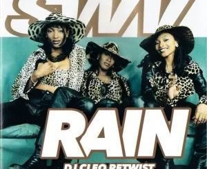 SWV, Rain (Dj Cleo Retwist), mp3, download, datafilehost, toxicwap, fakaza, Afro House, Afro House 2019, Afro House Mix, Afro House Music, Afro Tech, House Music