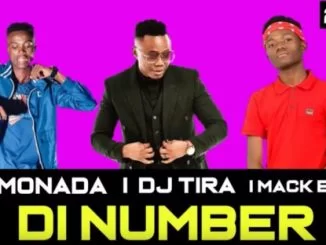 King Monada, Di Number, DJ Tira, Mack Eaze, mp3, download, datafilehost, toxicwap, fakaza, Afro House, Afro House 2019, Afro House Mix, Afro House Music, Afro Tech, House Music