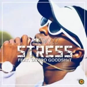 Leon Lee, STRESS, Tattoo GoodShxt, mp3, download, datafilehost, toxicwap, fakaza, Afro House, Afro House 2019, Afro House Mix, Afro House Music, Afro Tech, House Music