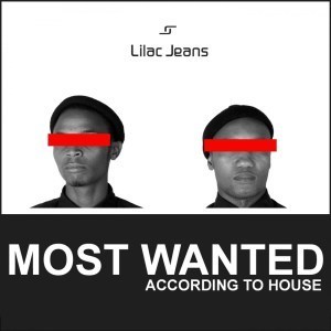 Lilac Jeans, Most Wanted, download ,zip, zippyshare, fakaza, EP, datafilehost, album, Deep House Mix, Deep House, Deep House Music, Deep Tech, Afro Deep Tech, House Music
