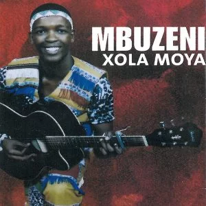 Mbuzeni, Xola Moya, download ,zip, zippyshare, fakaza, EP, datafilehost, album, Maskandi Songs, Maskandi, Maskandi Mix, Maskandi Music, Maskandi Classics