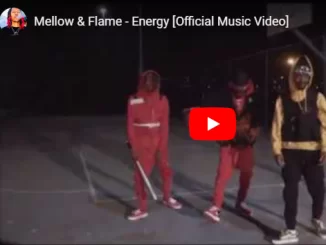 Mellow, Flame, Energy, video, mp3, download, datafilehost, toxicwap, fakaza, Afro House, Afro House 2019, Afro House Mix, Afro House Music, Afro Tech, House Music