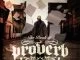 ProVerb, The Book Of Proverb, download ,zip, zippyshare, fakaza, EP, datafilehost, album, Hiphop, Hip hop music, Hip Hop Songs, Hip Hop Mix, Hip Hop, Rap, Rap Music