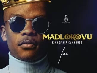 TNS, Madlokovu King of African House, download ,zip, zippyshare, fakaza, EP, datafilehost, album, Afro House, Afro House 2019, Afro House Mix, Afro House Music, Afro Tech, House Music