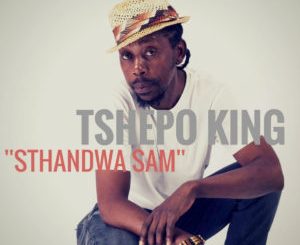 Tshepo King, Masta P, Sthandwa Sam, Original Mix, mp3, download, datafilehost, toxicwap, fakaza, Afro House, Afro House 2019, Afro House Mix, Afro House Music, Afro Tech, House Music