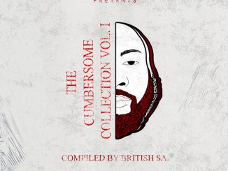 Various Artists, The Cumbersome Collection Vol 1 Compiled by British SA, The Cumbersome Collection Vol 1, Candid Beings Records, download ,zip, zippyshare, fakaza, EP, datafilehost, album, Deep House Mix, Deep House, Deep House Music, Deep Tech, Afro Deep Tech, House Music