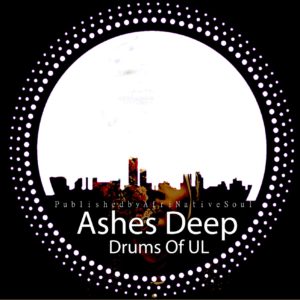 AshesDeep, Drums Of UL, Horisani De Healer, mp3, download, datafilehost, toxicwap, fakaza, Afro House, Afro House 2019, Afro House Mix, Afro House Music, Afro Tech, House Music