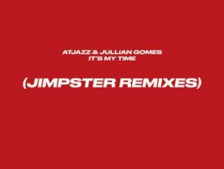 Atjazz, It’s My Time, download ,zip, zippyshare, fakaza, EP, datafilehost, album, Deep House Mix, Deep House, Deep House Music, Deep Tech, Afro Deep Tech, House Music