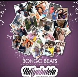 Bongo Beats, Ndiyabulela,Nhlanhla Dube, mp3, download, datafilehost, toxicwap, fakaza, Afro House, Afro House 2019, Afro House Mix, Afro House Music, Afro Tech, House Music