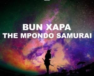 Bun Xapa, Moria Hitmen, mp3, download, datafilehost, toxicwap, fakaza, Afro House, Afro House 2019, Afro House Mix, Afro House Music, Afro Tech, House Music