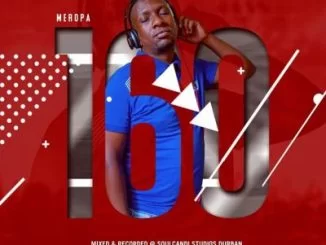 Ceega, Meropa 160, mp3, download, datafilehost, toxicwap, fakaza, Afro House, Afro House 2019, Afro House Mix, Afro House Music, Afro Tech, House Music
