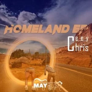 CeeyChris, Homeland, download ,zip, zippyshare, fakaza, EP, datafilehost, album, Afro House, Afro House 2019, Afro House Mix, Afro House Music, Afro Tech, House Music