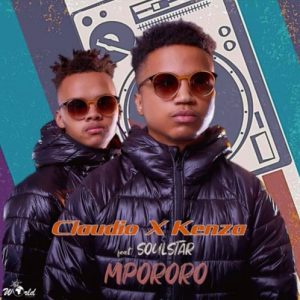 Claudio, Kenza, Mpororo, Soulstar, mp3, download, datafilehost, toxicwap, fakaza, Afro House, Afro House 2019, Afro House Mix, Afro House Music, Afro Tech, House Music