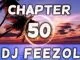 DJ FeezoL, Chapter 50 2019, mp3, download, datafilehost, toxicwap, fakaza, Afro House, Afro House 2019, Afro House Mix, Afro House Music, Afro Tech, House Music