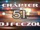 DJ FeezoL, Chapter 51 2019, mp3, download, datafilehost, toxicwap, fakaza, Afro House, Afro House 2019, Afro House Mix, Afro House Music, Afro Tech, House Music