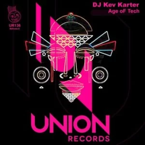 DJ Kev Karter, Age of Tech, download ,zip, zippyshare, fakaza, EP, datafilehost, album, Afro House, Afro House 2019, Afro House Mix, Afro House Music, Afro Tech, House Music