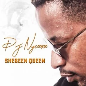 DJ Nyceone ,Shebeen Queen, mp3, download, datafilehost, toxicwap, fakaza, Afro House, Afro House 2019, Afro House Mix, Afro House Music, Afro Tech, House Music