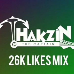 DJ Thakzin, 26K Likes Mix, mp3, download, datafilehost, toxicwap, fakaza, Afro House, Afro House 2019, Afro House Mix, Afro House Music, Afro Tech, House Music