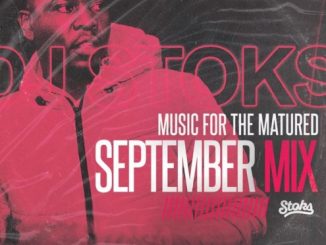 Dj Stoks, Music For The Matured (September mix) 2019, mp3, download, datafilehost, toxicwap, fakaza, House Music, Amapiano, Amapiano 2019, Amapiano Mix, Amapiano Music
