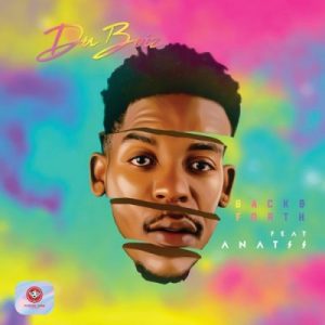 Du Boiz, Back & Forth, Anatii, mp3, download, datafilehost, toxicwap, fakaza, Afro House, Afro House 2019, Afro House Mix, Afro House Music, Afro Tech, House Music