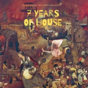 Durbanboy Records, 7 years of House, download ,zip, zippyshare, fakaza, EP, datafilehost, album, Deep House Mix, Deep House, Deep House Music, Deep Tech, Afro Deep Tech, House Music